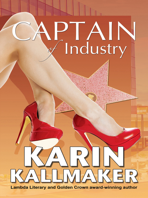 Title details for Captain of Industry by Karin Kallmaker - Available